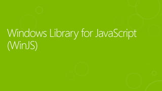 Develop High Performance Windows 8 Application with HTML5 and JavaScriptHigh perfw8appdevv1