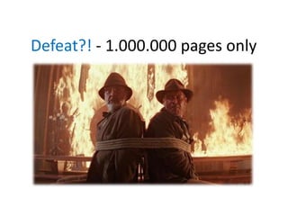 Defeat?! - 1.000.000 pages only
 