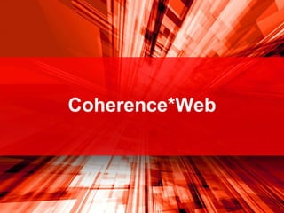 Coherence*Web 