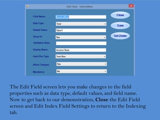 Now the processing can begin!
Select the Profile; in our case it’s the Index Invoices2DB. The Source and
Destination Folders will reflect what was specified in the Profile. You can accept
these or enter new folders. Begin processing by clicking the Start button.
 