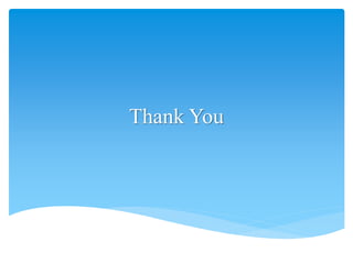 Thank You
 
