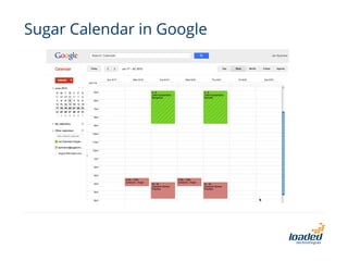 Sugar Calendar in Google

 