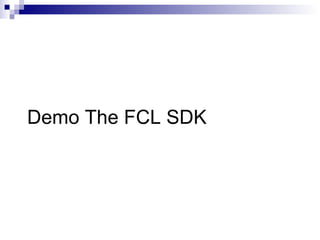 Demo The FCL SDK 
