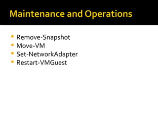 Remove-Snapshot Move-VM Set-NetworkAdapter Restart-VMGuest 