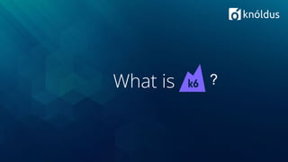 What is ?
 