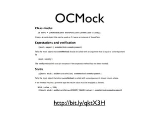 OCMock




http://bit.ly/qktX3H
 