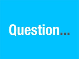 Question...

 