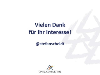Vielen Dank
für Ihr Interesse!
  @stefanscheidt
 