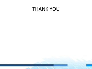 THANK YOU
 