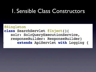 1. Sensible Class Constructors
 