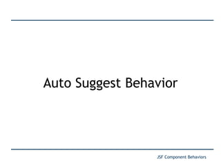 Auto Suggest Behavior 