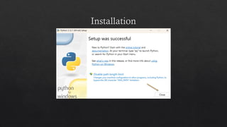 Installation
 
