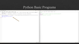 Python Basic Programs
 