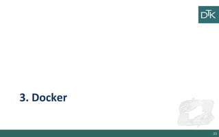 3. Docker 
23 
 