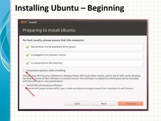 Installing Ubuntu – Beginning 
 