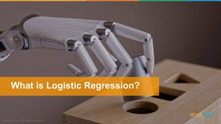 What is Logistic Regression?
 