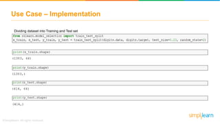 Use Case – Implementation
Dividing dataset into Training and Test set
 
