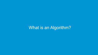 www.edureka.co/data-scienceEdureka’s Data Science Certification Training
What is an Algorithm?
 