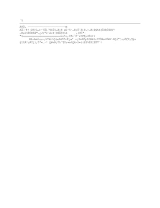 ´5

A8Ô‚                        m
AŢ¥Ÿ @[C„c -!Â1˜¥™Ð5…B¡8 æl-5·…B¡ÔªX‹P…Ś…B¡ũQhk(ŠcbÖZRV-
…Bµi5‚„RRˆ"…¿J(ŗ2«ø‹ũ-¨$€ŧ—”Ž      ,[KÎªŔ
"‡                       uu5-,hTz¯P¨v¢V¶µdÝòïî
      Mš-Amšuµ-,hT†•%Q(ePëÏÖrË¿»' -¡PmEÒpZ˜N‰ţ-IŸÔAmžÔV.BQ("Ť-µ…Z„¥Ū-
ÿ“ţÀ²µÐj)‚Ôª«_·² Q´B¡Ô‰˜¥„rwm%QA·ž»{{šY%EP[EE©«Ÿ
 