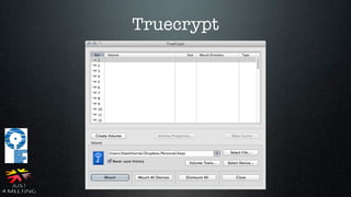 Truecrypt
 