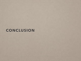 CONCLUSION
 