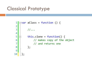 Classical Prototype
 