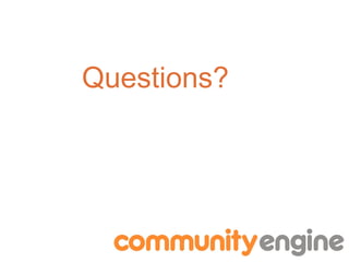 Questions?
 