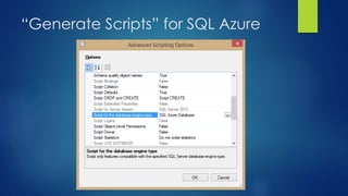 “Generate Scripts” for SQL Azure
 