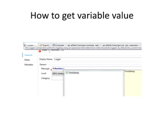 How to get variable value
 