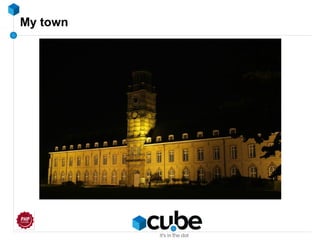 My town
 