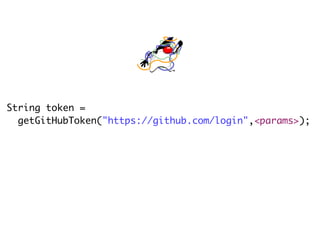 String token =
getGitHubToken("https://github.com/login",<params>);
 
