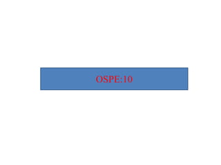 OSPE:10
 