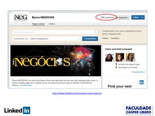 http://www.linkedin.com/company/-poca-neg-cios
 