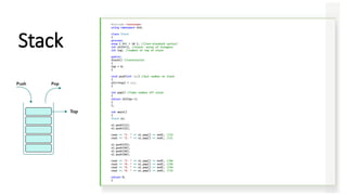 #include <iostream>
using namespace std;
class Stack
{
private:
enum { MAX = 10 }; //(non-standard syntax)
int st[MAX]; //stack: array of integers
int top; //number of top of stack
public:
Stack() //constructor
{
top = 0;
}
void push(int var) //put number on stack
{
st[++top] = var;
}
int pop() //take number off stack
{
return st[top--];
}
};
int main()
{
Stack s1;
s1.push(11);
s1.push(22);
cout << "1: " << s1.pop() << endl; //22
cout << "2: " << s1.pop() << endl; //11
s1.push(33);
s1.push(44);
s1.push(55);
s1.push(66);
cout << "3: " << s1.pop() << endl; //66
cout << "4: " << s1.pop() << endl; //55
cout << "5: " << s1.pop() << endl; //44
cout << "6: " << s1.pop() << endl; //33
return 0;
}
Stack
 