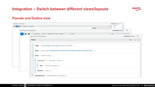 #oowamis
Integration – Switch between different views/layouts
Review of Oracle OpenWorld & CodeOne 2018 30
Pseudo and Outline view
 