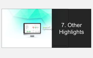 7. Other
Highlights
 