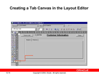 Creating a Tab Canvas in the Layout Editor 