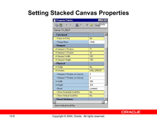 Setting Stacked Canvas Properties 
