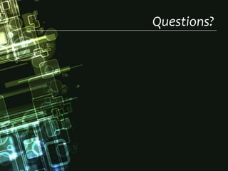 Questions?