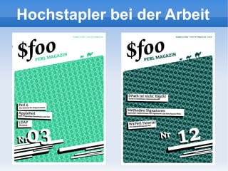 Hochstapler bei der Arbeit
 