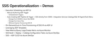 SSIS Operationalization – Demos
 
