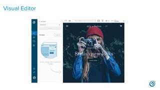 Visual Editor
 