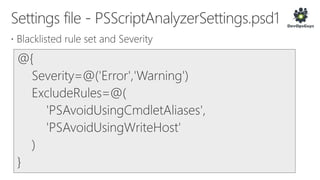 Pester & PSScriptAnalyser - Power Test your PowerShell with PowerShell - Future Decoded 2017