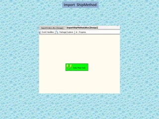 Import  ShipMethod