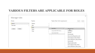 VARIOUS FILTERS ARE APPLICABLE FOR ROLES
 