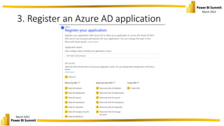March 2023
March 2023
3. Register an Azure AD application
 