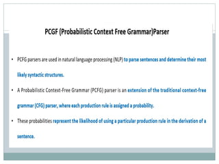 Probabilistic parsing, Parsing In NLP ,Context Free grammer
