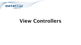 View Controllers
 