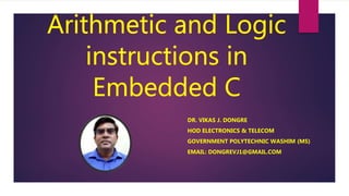 DR. VIKAS J. DONGRE
HOD ELECTRONICS & TELECOM
GOVERNMENT POLYTECHNIC WASHIM (MS)
EMAIL: DONGREVJ1@GMAIL.COM
 