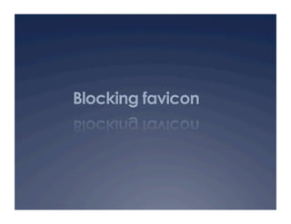 Blocking favicon
 